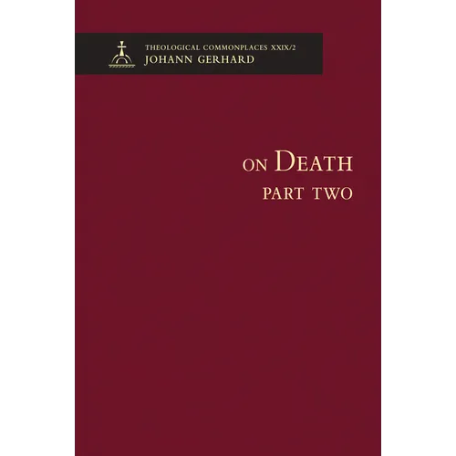 On Death II - Theological Commonplaces
