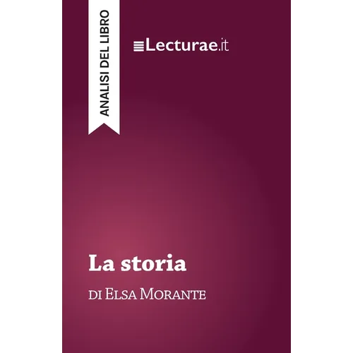 La storia - Elsa Morante (analisi del libro)