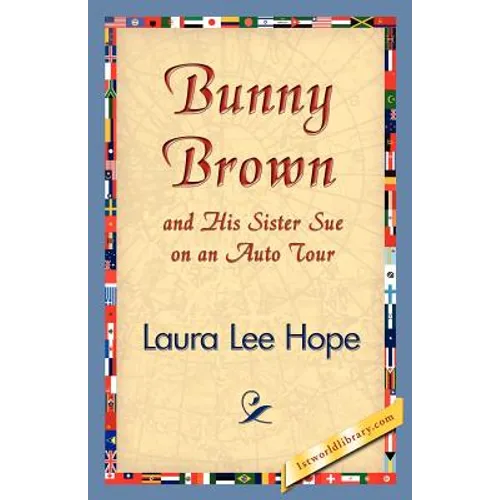 Bunny Brown and His Sister Sue on an Auto Tour