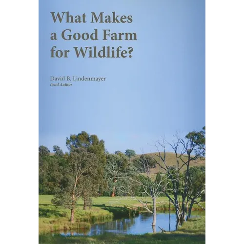 What Makes a Good Farm for Wildlife?