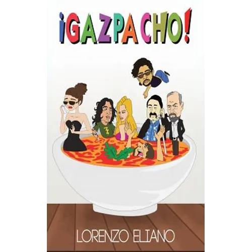 ¡Gazpacho!