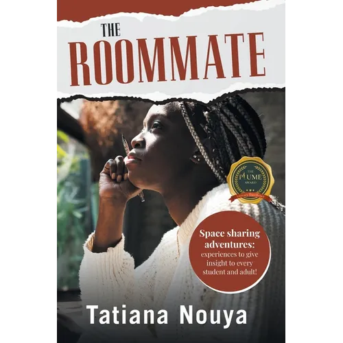 The Roommate: Space sharing adventures: experiences to give insight to every student and adult!
