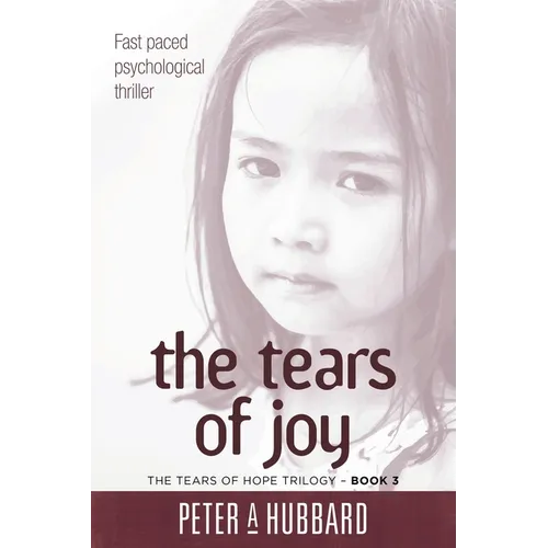 The Tears of Joy: The Tears of Hope Trilogy - Book 3
