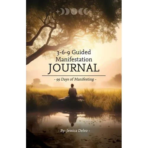3-6-9 Guided Manifestation Journal