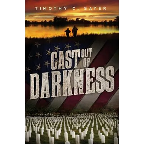 Cast Out of Darkness