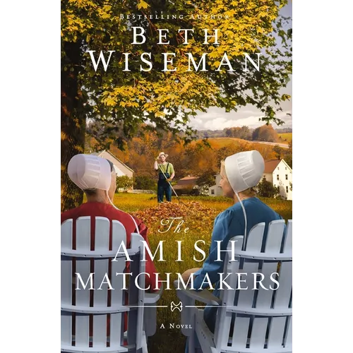 The Amish Matchmakers