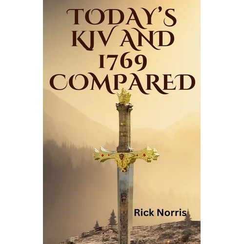 Today KJV and 1769 Compared