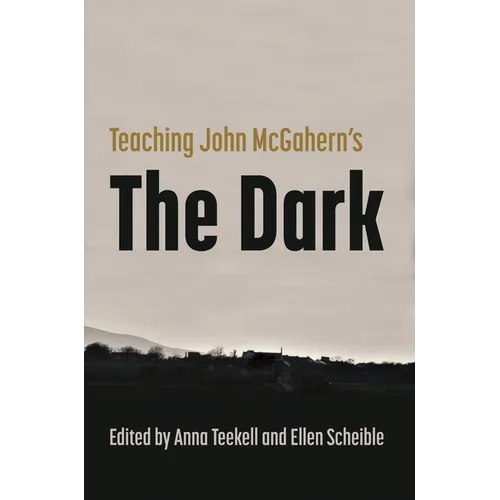 Teaching John McGahern's the Dark