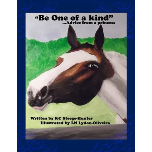 'Be one of a kind...advice from a Princess'