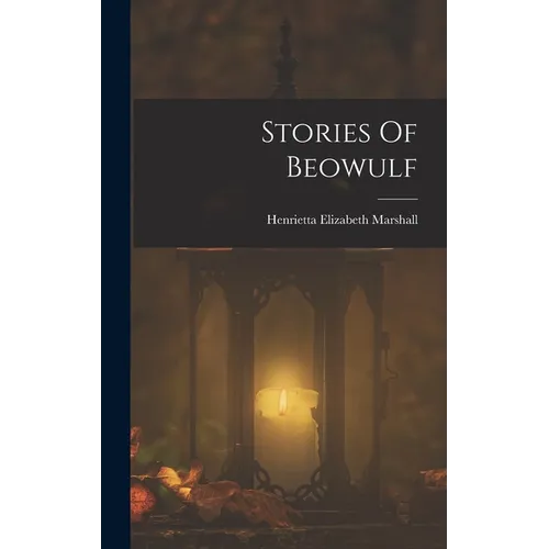 Stories Of Beowulf