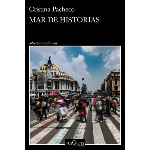 Mar de Historias (Relatos) / A Sea of Stories (Short Stories)