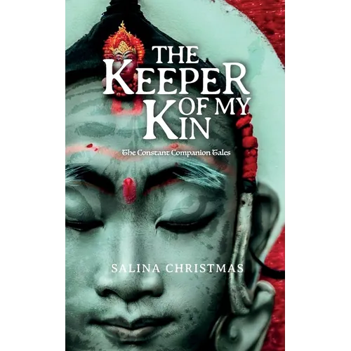 The Keeper of My Kin: The Constant Companion Tales