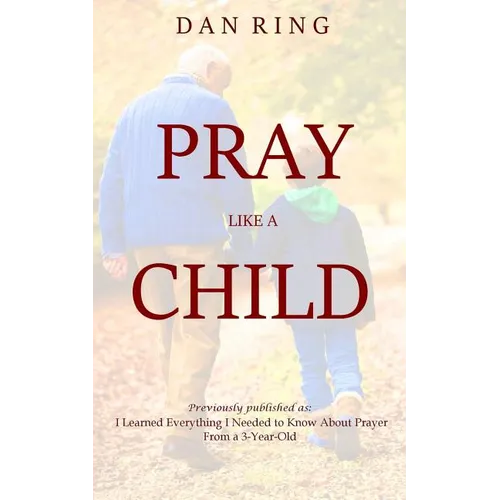 Pray Like a Child