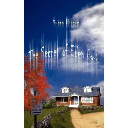 The Secret of Eden Park