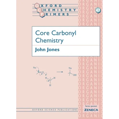 Core Carbonyl Chemistry