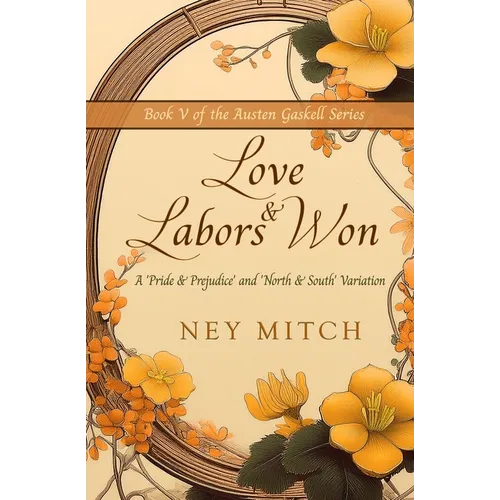 Love & Labors Won