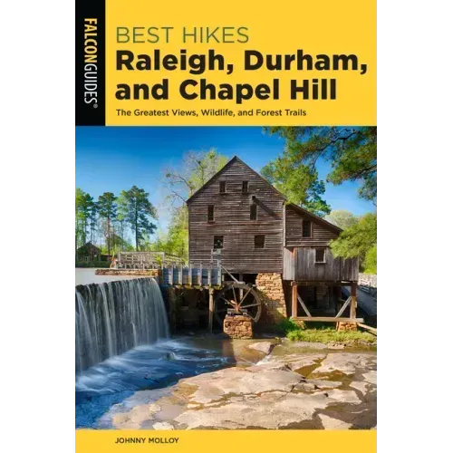 Best Hikes Raleigh, Durham, and Chapel Hill