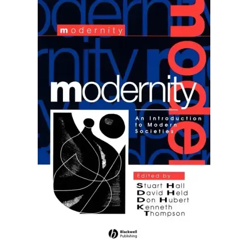 Modernity: An Introduction to Modern Societies
