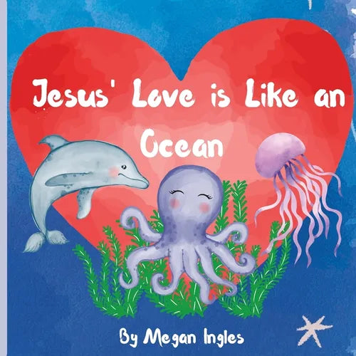 Jesus' Love is Like an Ocean
