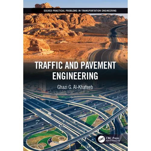 Traffic and Pavement Engineering