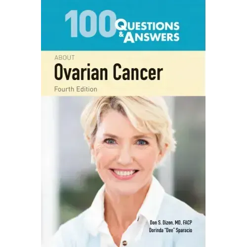 100 Questions & Answers about Ovarian Cancer