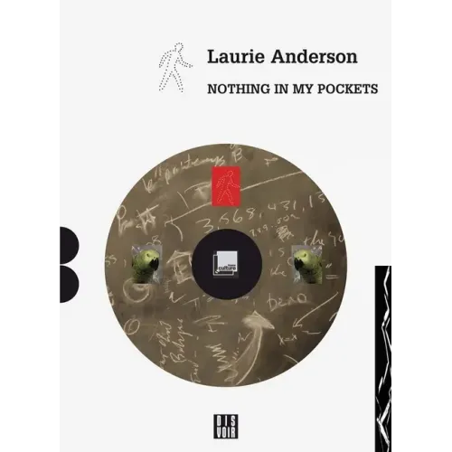 Laurie Anderson: Nothing in My Pockets: A Diary