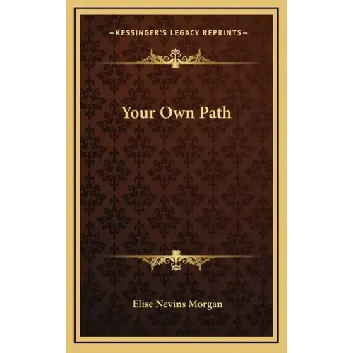 Your Own Path