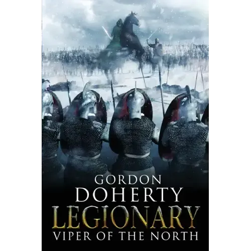 Legionary: Viper of the North