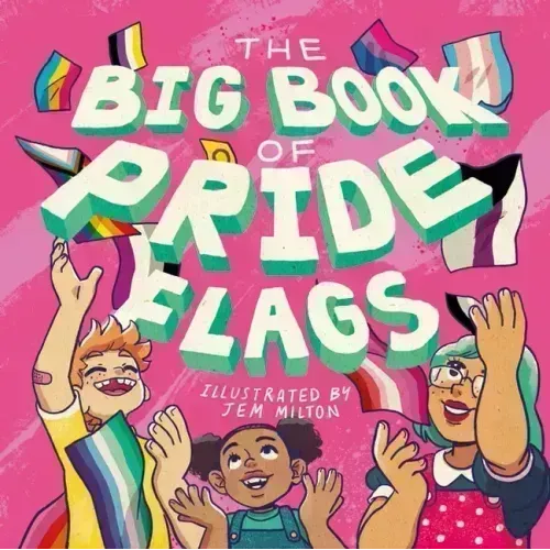 The Big Book of Pride Flags