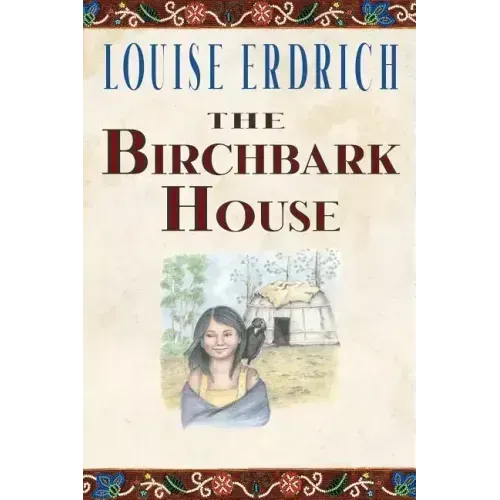 The Birchbark House