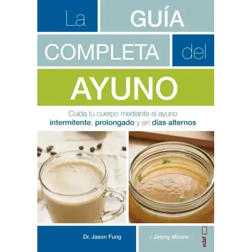Guia Completa del Ayuno, La