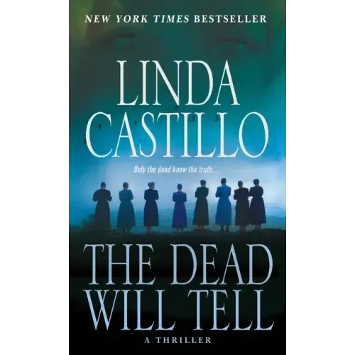 The Dead Will Tell: A Kate Burkholder Novel