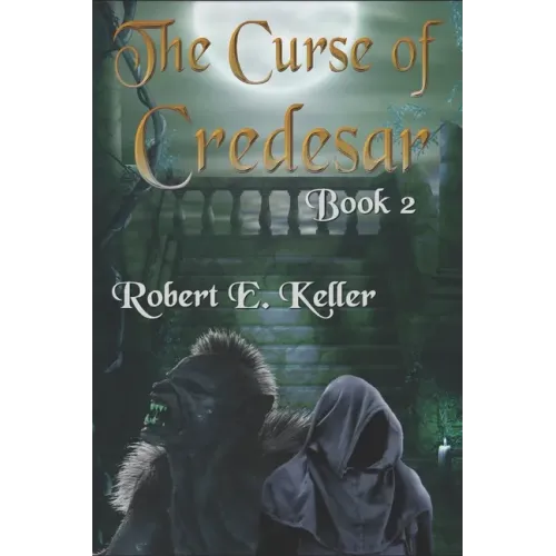 The Curse of Credesar, Book 2