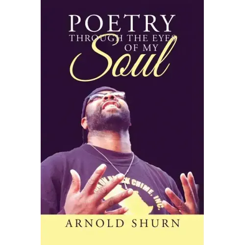 Poetry Through the Eyes of My Soul