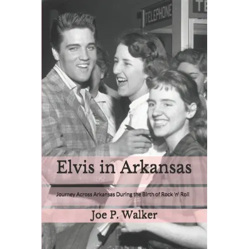 Elvis in Arkansas