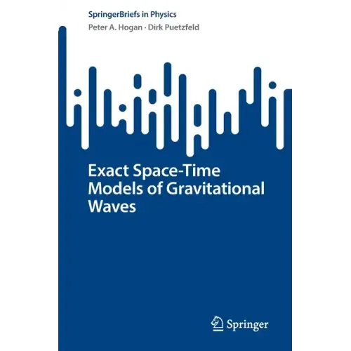 Exact Space-Time Models of Gravitational Waves