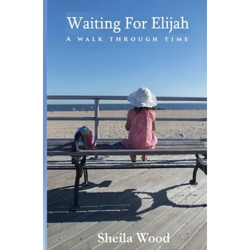 Waiting For Elijah