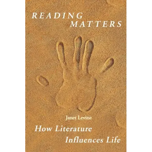 Reading Matters: How Literature Influences Life