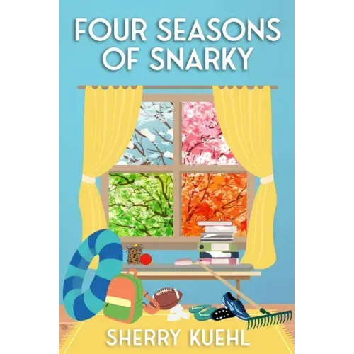 Four Seasons of Snarky