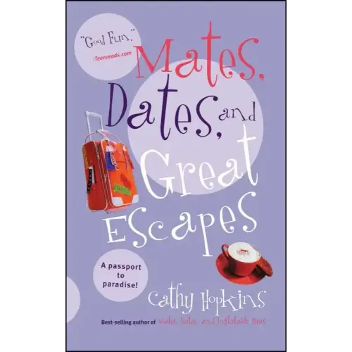 Mates, Dates, and Great Escapes