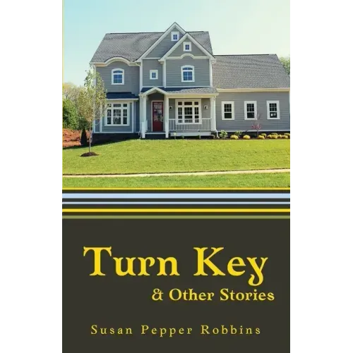 Turn Key and Other Stories