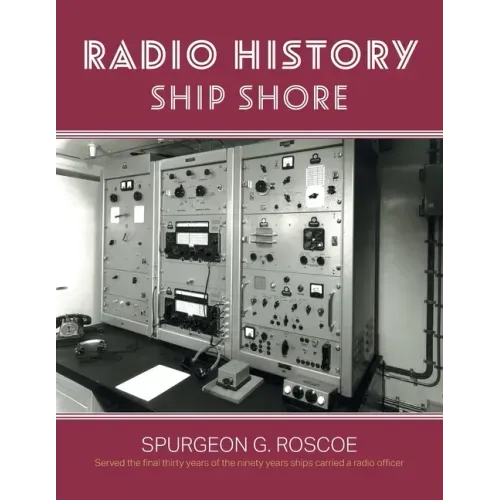 Radio History Ship Shore