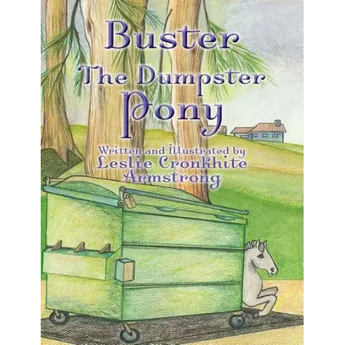 Buster the Dumpster Pony