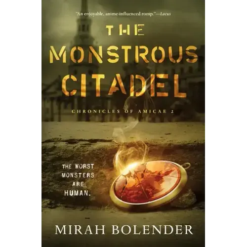 The Monstrous Citadel