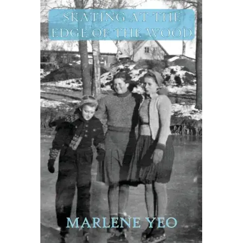 Skating at the Edge of the Wood