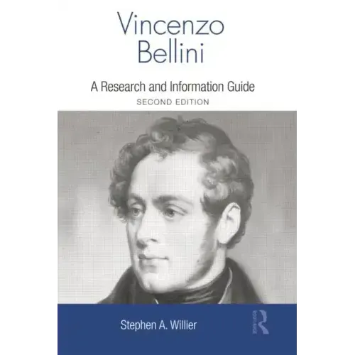 Vincenzo Bellini: A Guide to Research