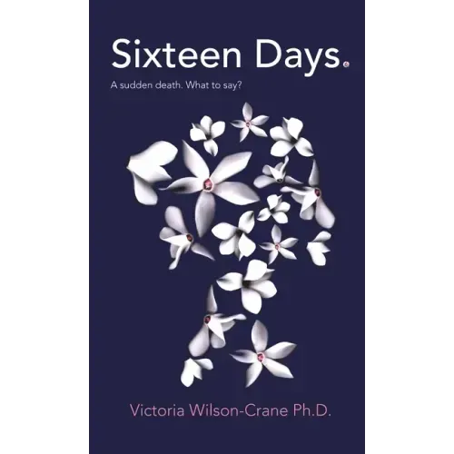 Sixteen Days
