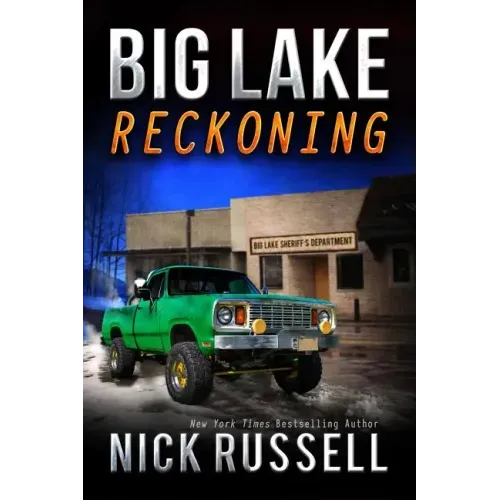 Big Lake Reckoning