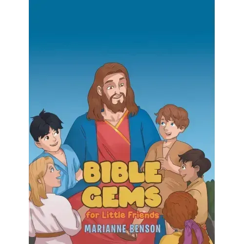 Bible Gems: For Little Friends