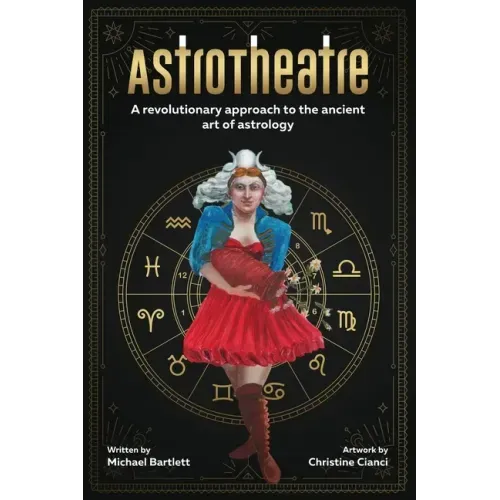 AstroTheatre: A revolutionary approach to the ancient art of astrology
